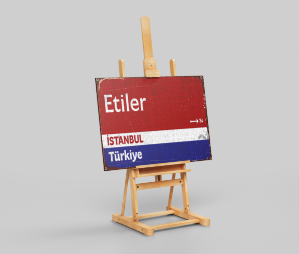 Etiler İstanbul Türkiye Retro Sokak Tabelası Ahşap Poster