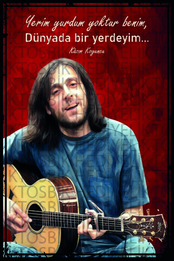 Kazım Koyuncu “Yerim Yurdum Yoktur” Temalı Dekoratif Ahşap Poster