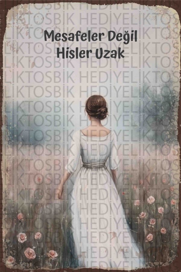 Mesafeler Değil, Hisler Uzak – Romantik Dekoratif Ahşap Poster