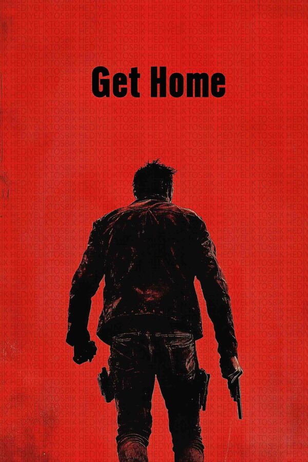 Get Home – Retro Tarz Film Temalı Ahşap Poster