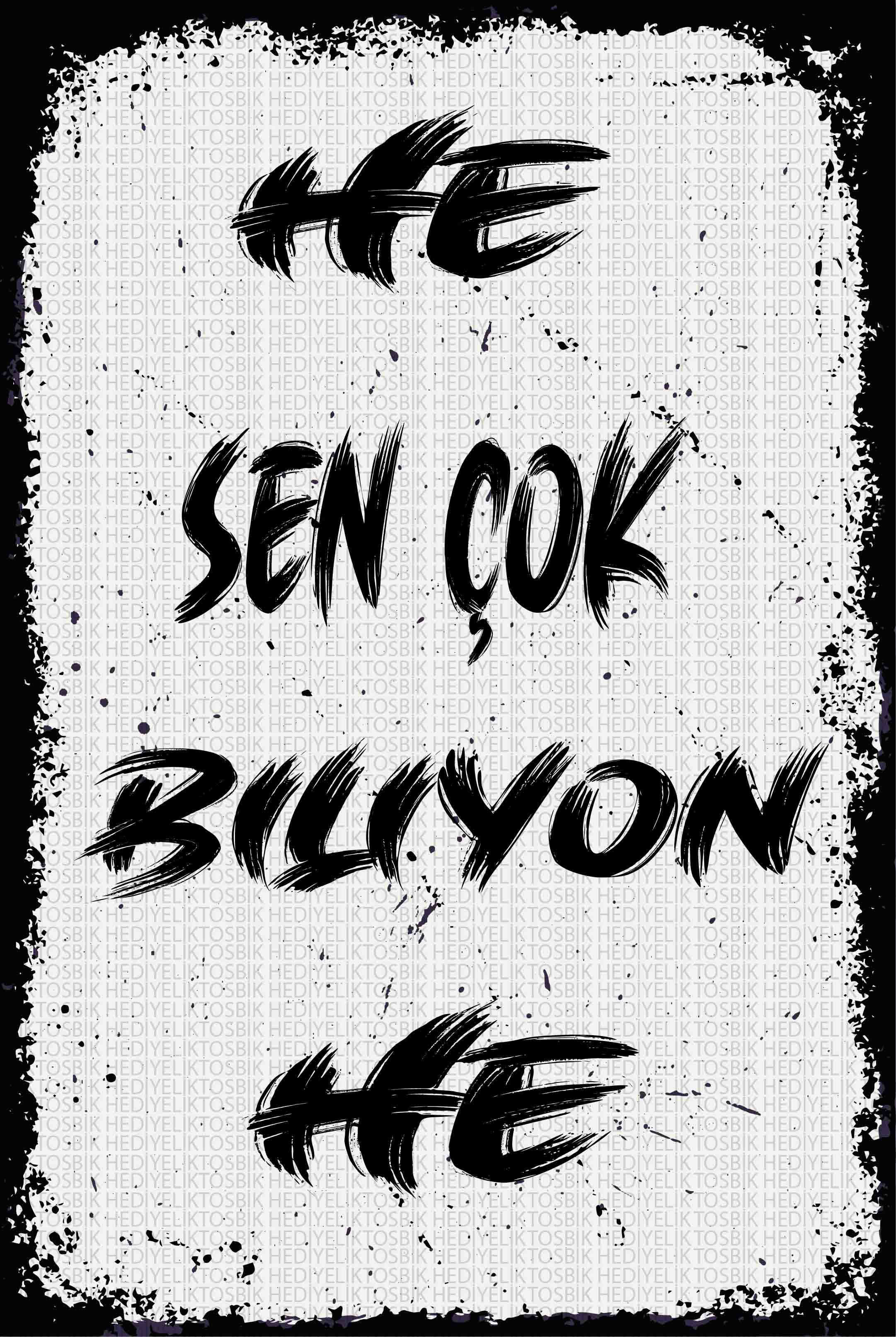 He Sen Çok Biliyorsun He