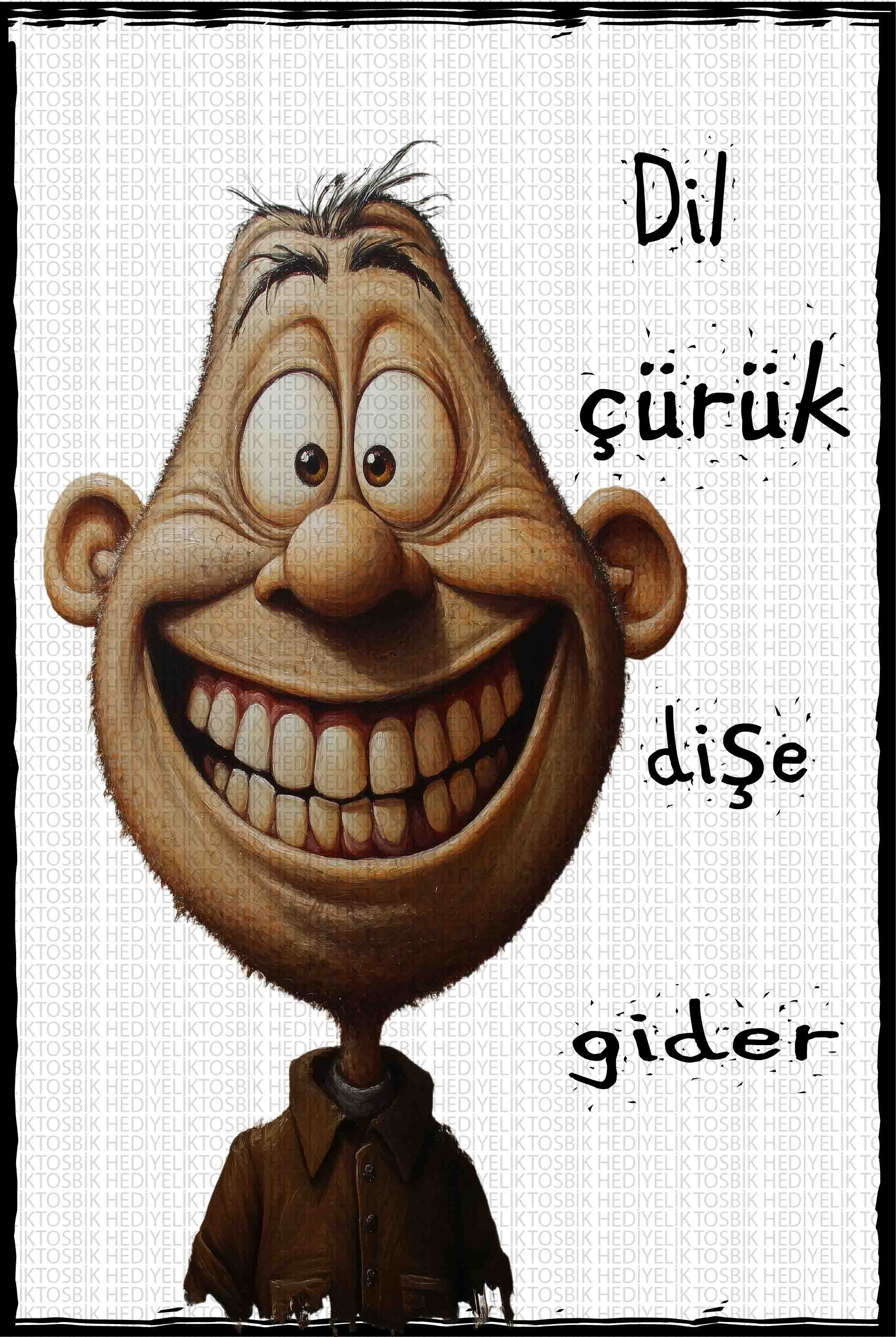 Dil Çürük Dişe Gider