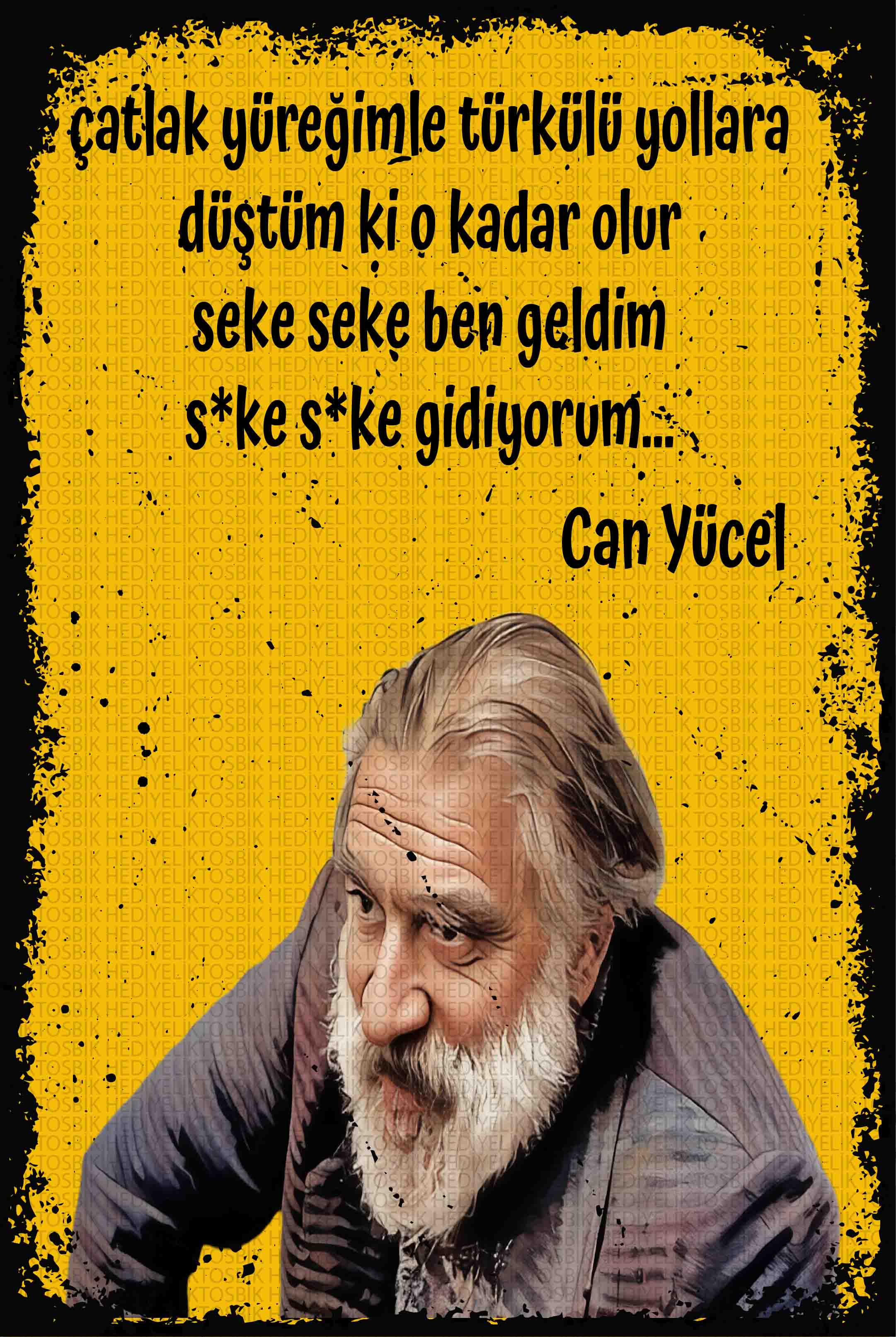 Çatlak Yüreğimle – Can Yücel Sözlü Mizahi Ahşap Poster