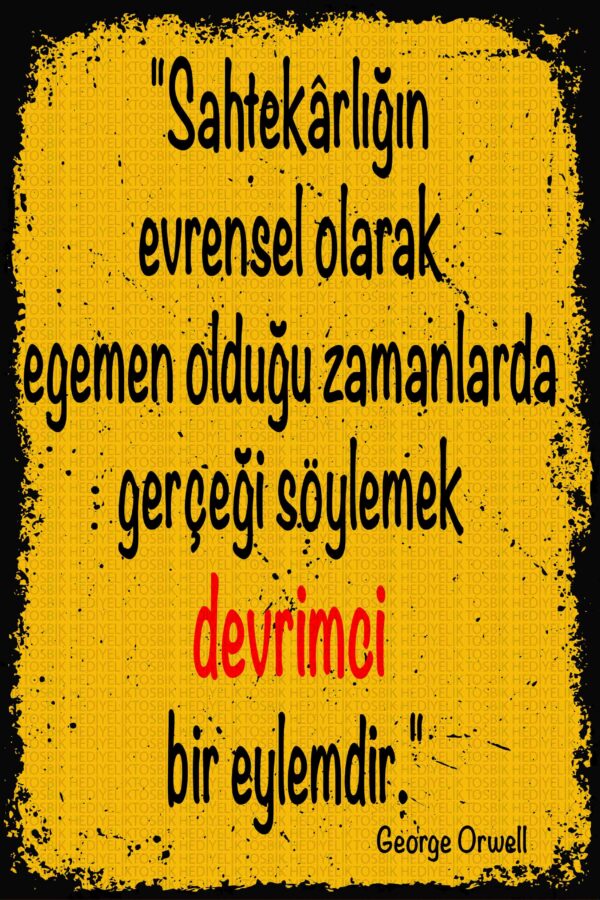 Gerçeği Söylemek Devrimdir – George Orwell Sözlü Ahşap Poster