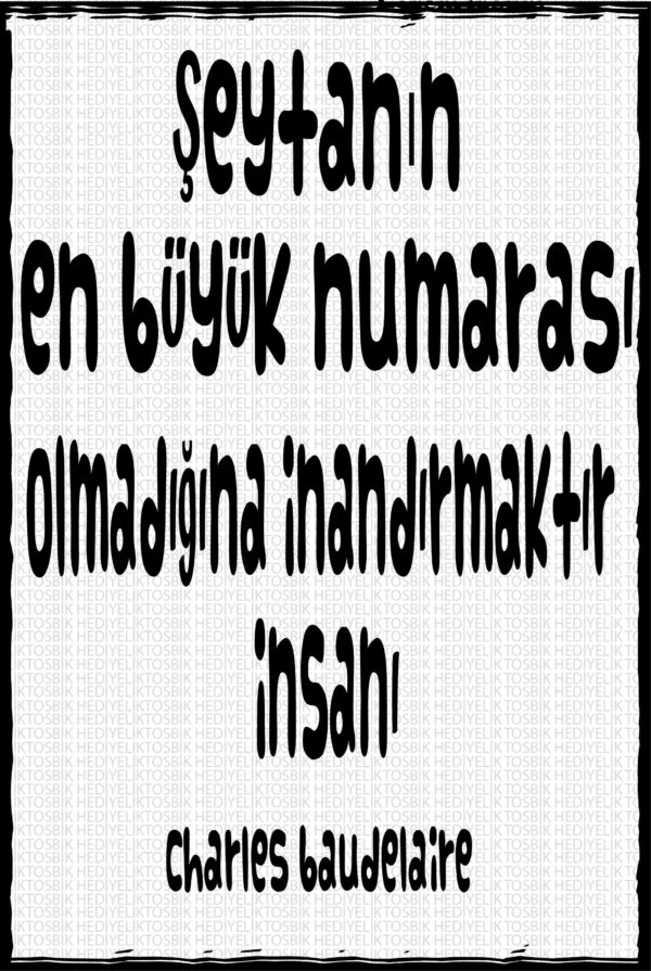 Şeytanın En Büyük Numarası – Baudelaire Sözlü Ahşap Poster