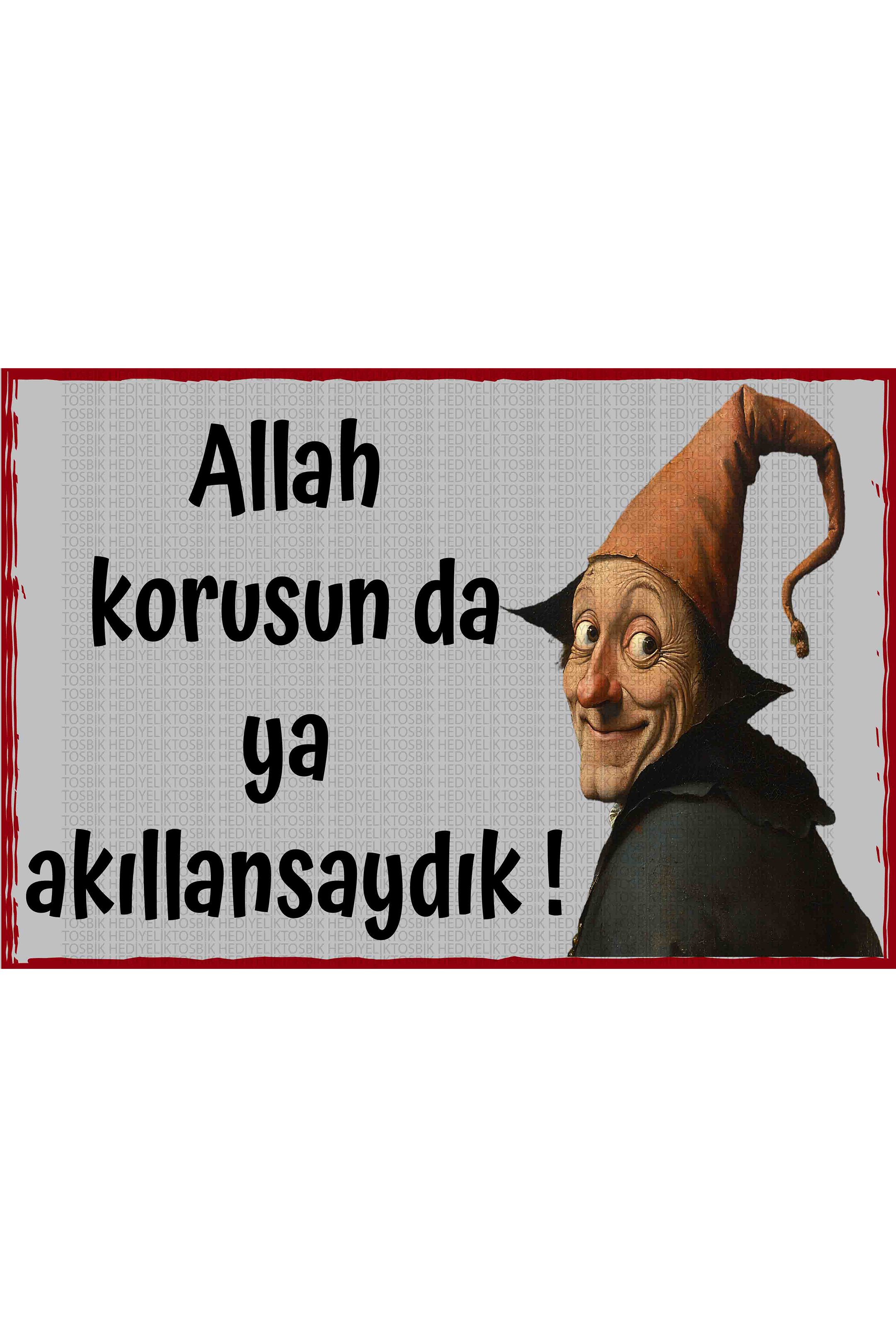Allah Korusun Da Ya Akıllansaydık!