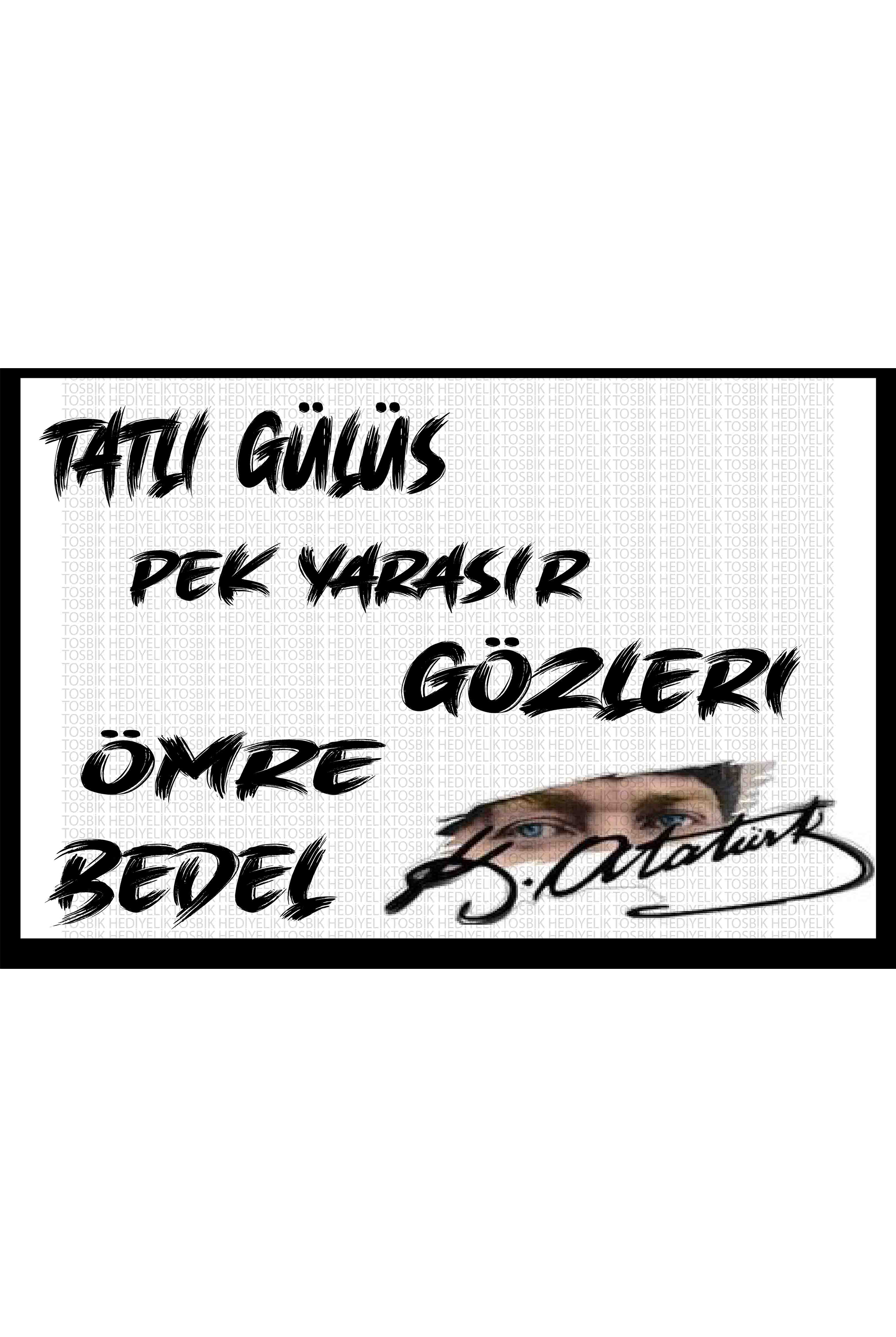 Tatlı Gülüş Pek Yaraşır Gözleri Ömre Bedel