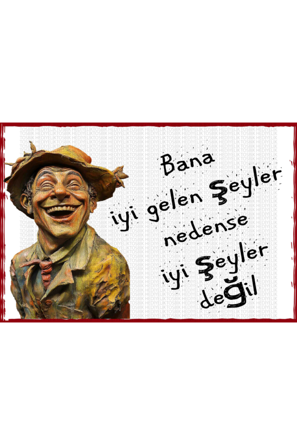 Bana İyi Gelen Şeyler Nedense İyi Şeyler Değil