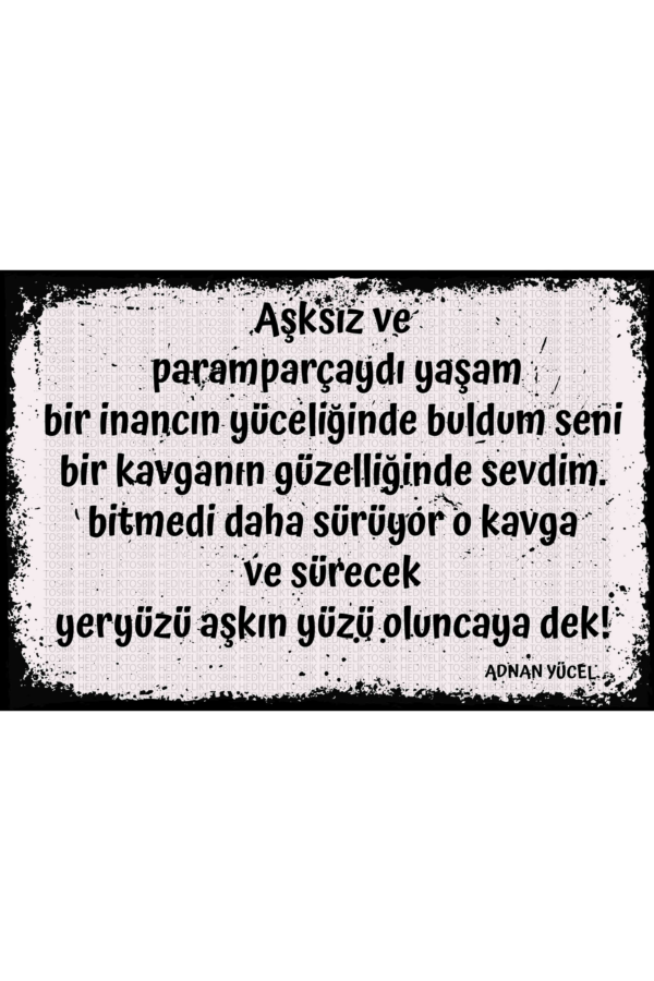 Yeryüzü Aşkın Yüzü Oluncaya Dek – Adnan Yücel