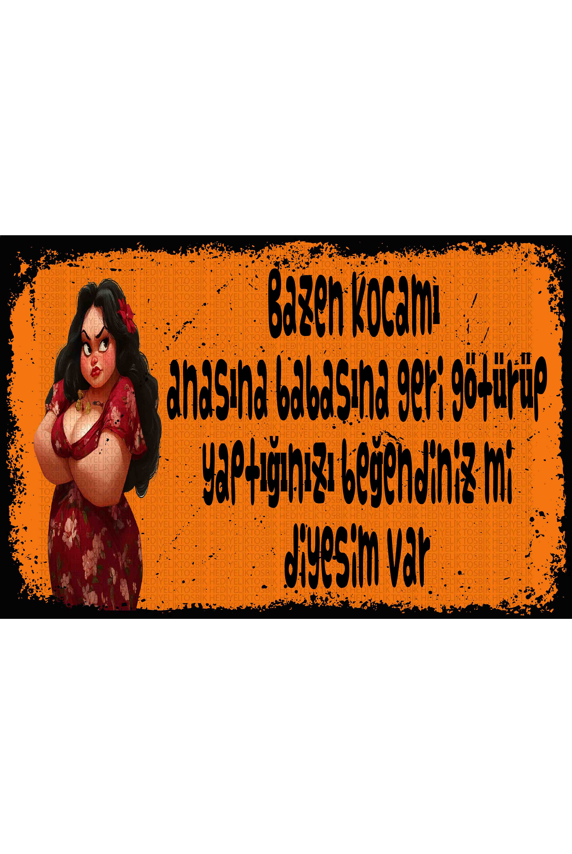Bazen Kocamı Geri Götürüp “Yaptığınızı Beğendiniz mi?” Diyesim Var