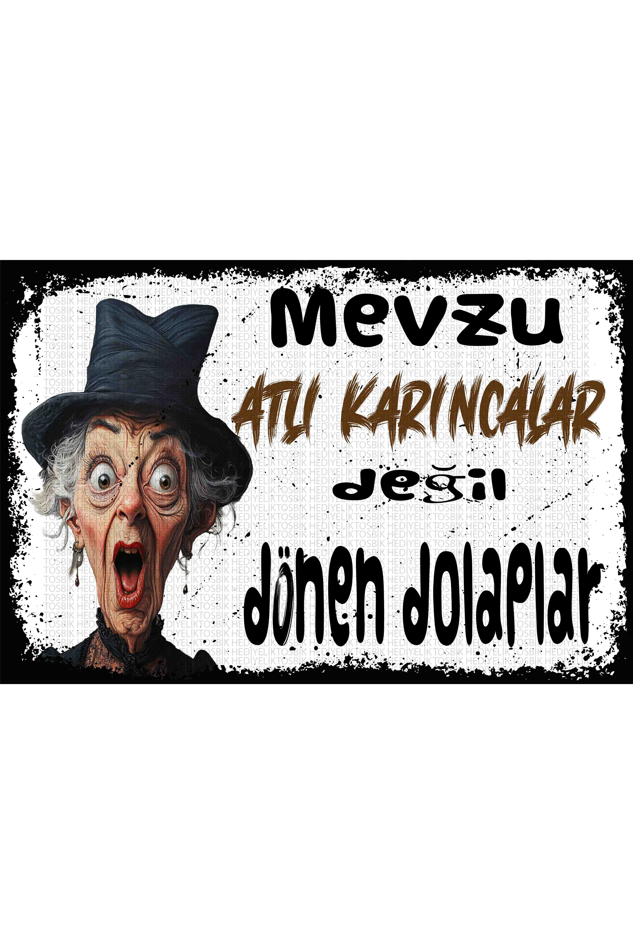 Mevzu Atlı Karıncalar Değil Dönen Dolaplar
