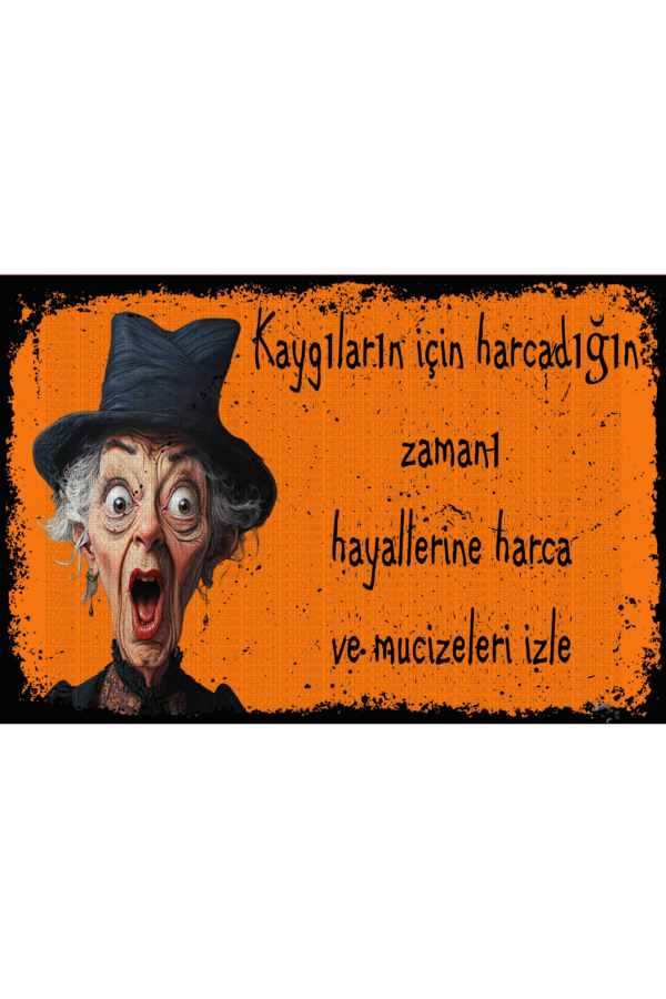 Kaygıların İçin Harcadığın Zamanı Hayallerine Harca ve Mucizeleri İzle