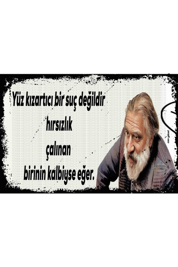 Yüz Kızartıcı Bir Suç Değildir Hırsızlık – Can Yücel