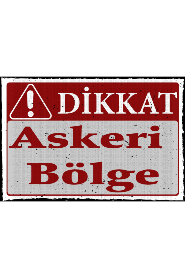 Dikkat Askeri Bölge