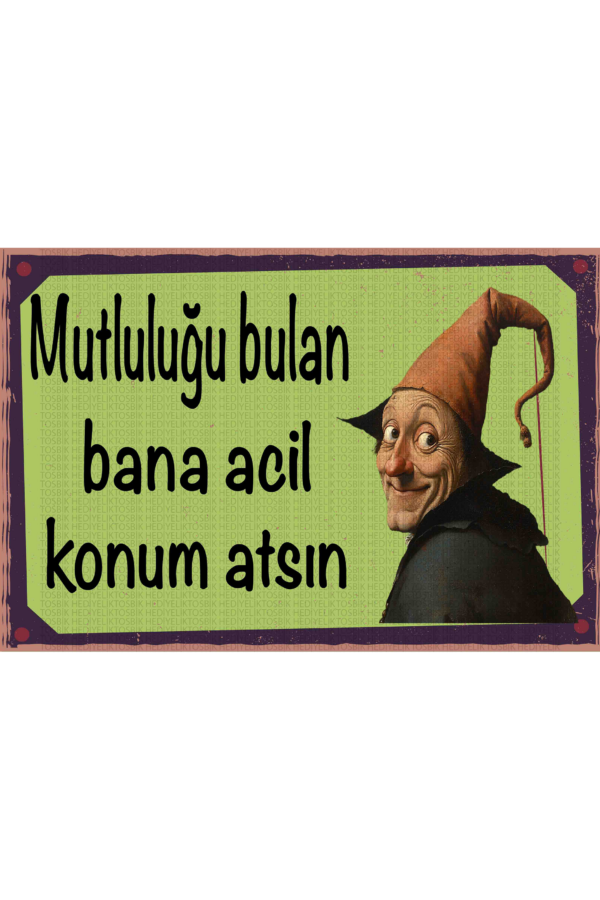 Mutluluğu Bulan Bana Acil Konum Atsın